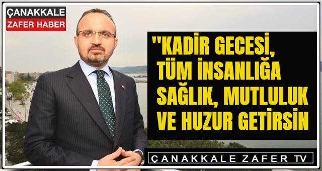 Turan’ın Kadir Gecesi Mesajı