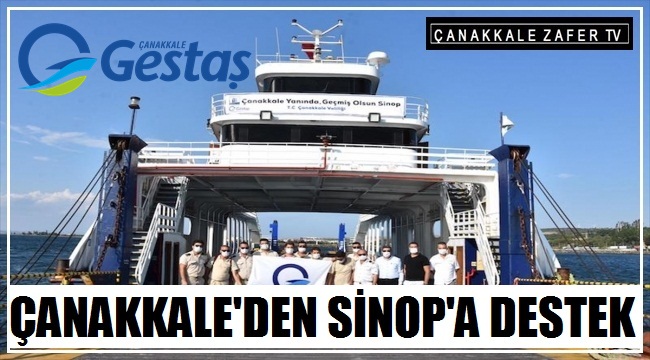 ÇANAKKALE VALİLİĞİNDEN SİNOP’A GEMİ DESTEĞİ.!