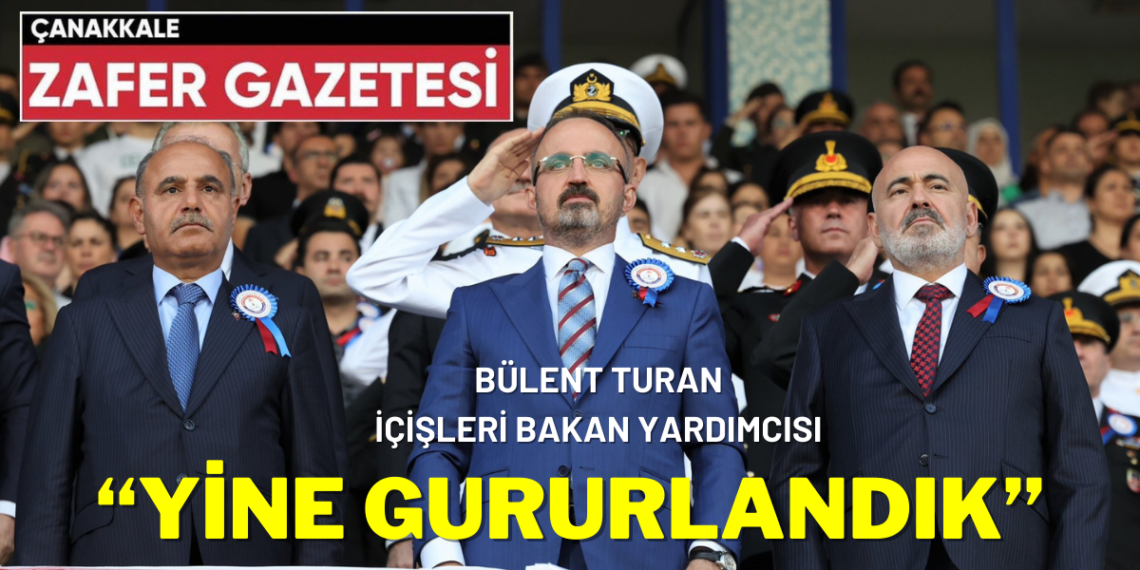 Bülent Turan ''184 yıldır olduğu gibi yine gururlandık. '' 7 Bülent Turan ”184 yıldır olduğu gibi yine gururlandık. ”