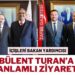 Bülent Turan'a Geyikli ve Ezineli Hemşehrilerinden Anlamlı Ziyaret 11 Bülent Turan’a Geyikli ve Ezineli Hemşehrilerinden Anlamlı Ziyaret