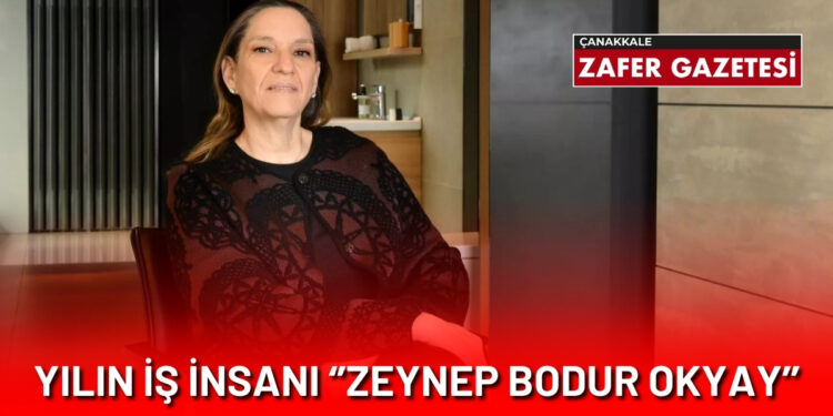 Zeynep Bodur Okyay, Türkiye’nin ilk “Yılın İş İnsanı” Ödülünün Sahibi Oldu. 1 BAROLARDA 4