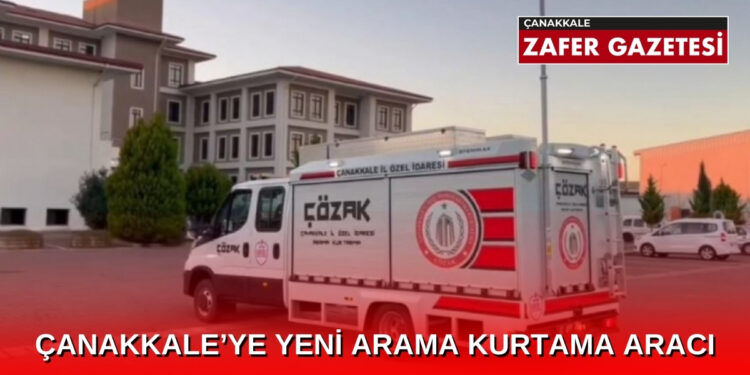 CANAKKALEYE YENI ARAMA KURTAMA ARACI