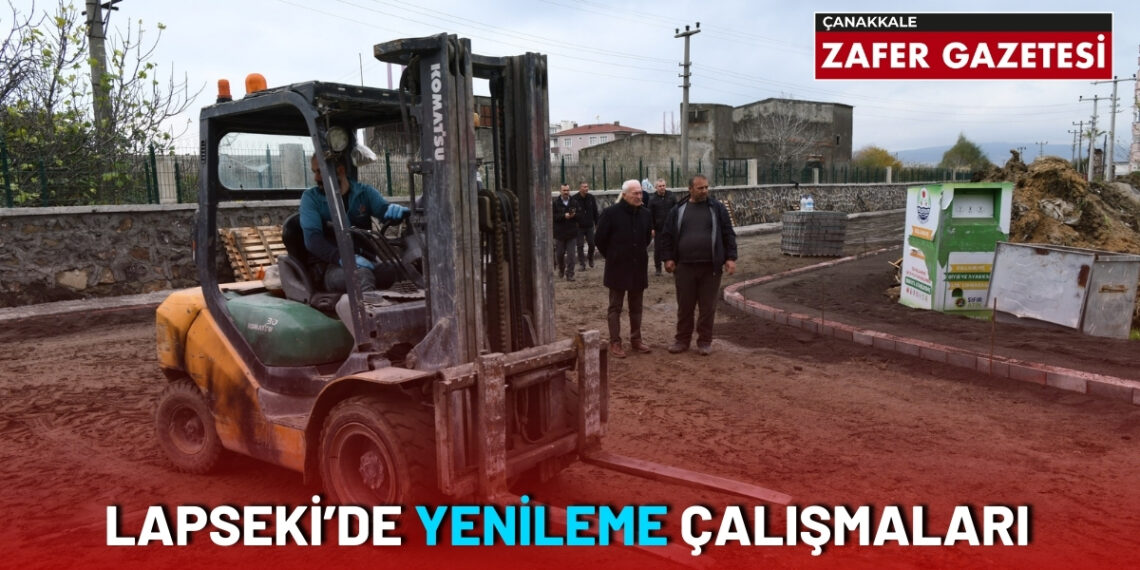 Lapseki Güzelleşmeye Devam Ediyor