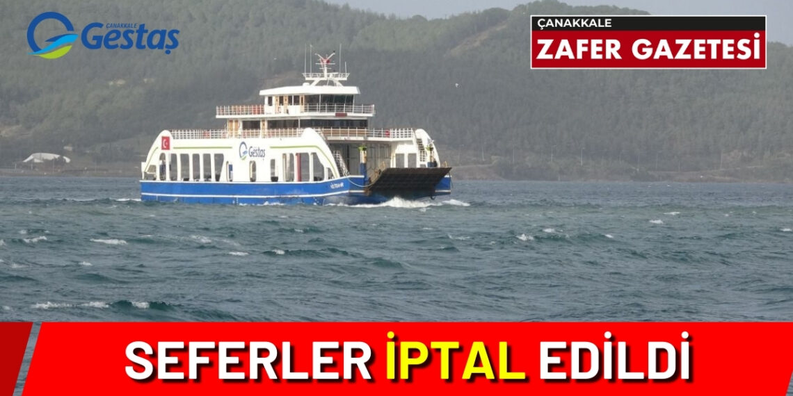 Çanakkale’de Hava Şartları Nedeniyle Bozcada Ve Gökçeada Seferleri İptal Edildi