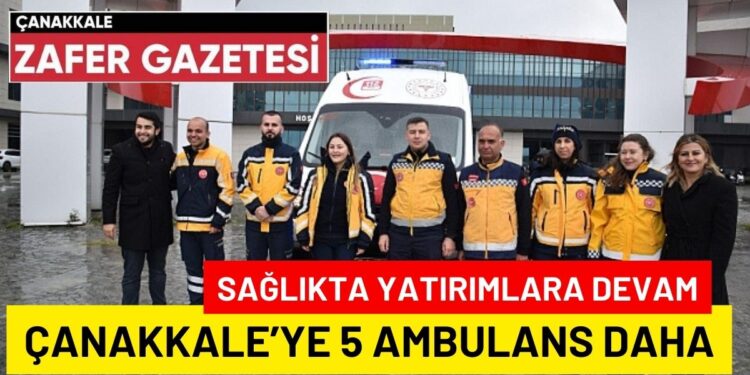 Çanakkale'ye 5(Beş) Ambulans Daha Kazandırıldı 1 Good 23