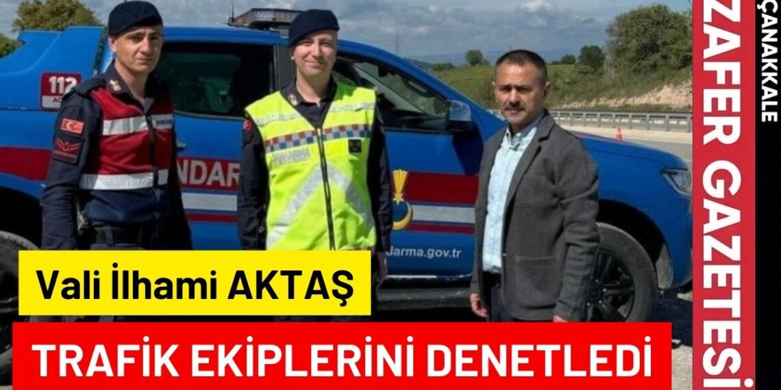 Vali AKTAŞ “Lütfen Trafik Kurallarına Uyalım”..
