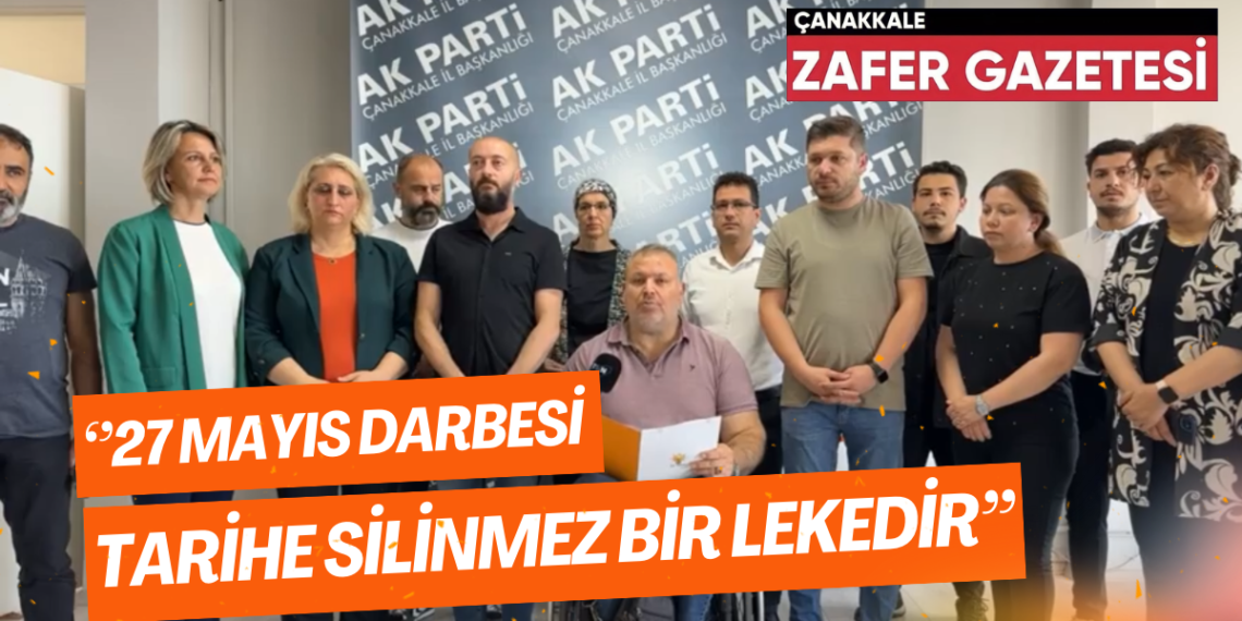 AK Parti İnsan Hakları Başkanlığı 27 Mayıs 1960 Darbesi’nin Yıl Dönümü Nedeniyle Basın Açıklaması Yaptı.