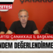 Zafer Partisi Çanakkale İl Başkanı Sedat Durmaz Gündemi Değerlendirdi.