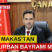 AK Parti Çanakkale İl Başkanı Naim Makas Kurban Bayramı Dolayısıyla Bir Mesaj Yayınladı.