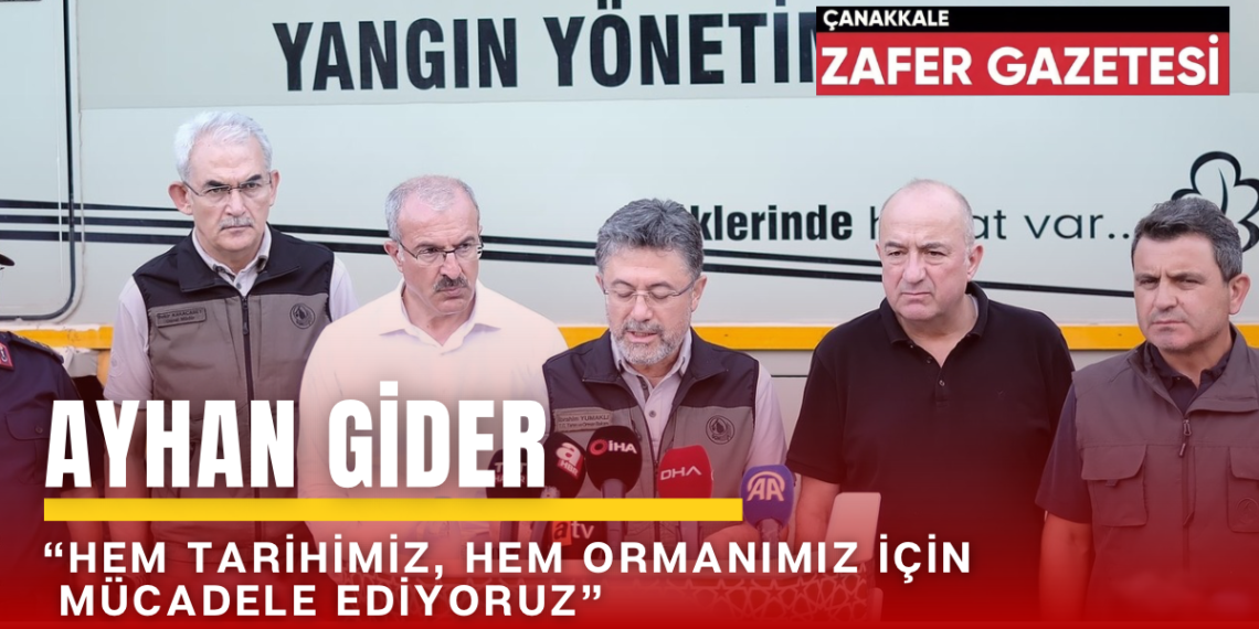 Ayhan Gider Ve Bakan İbrahim Yumaklı, Yangın Bölgesinde İncelemelerde Bulundu