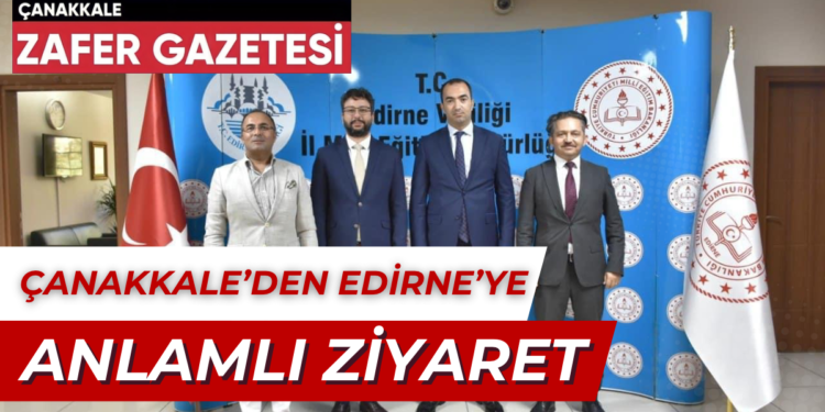 CANAKKALEDEN EDIRNEYE