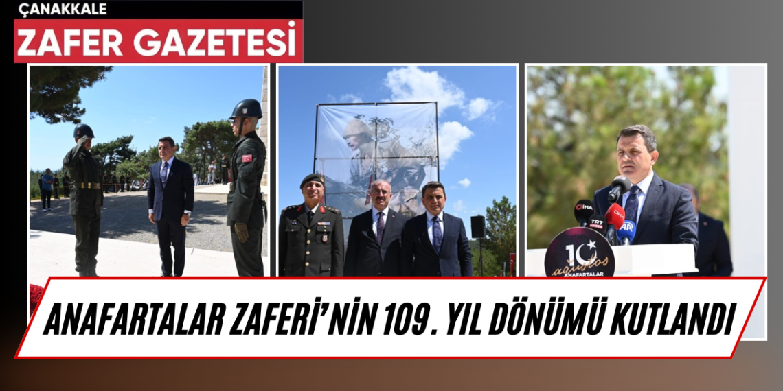 10 Ağustos Anafartalar Zaferi Anma Töreni Gerçekleştirildi