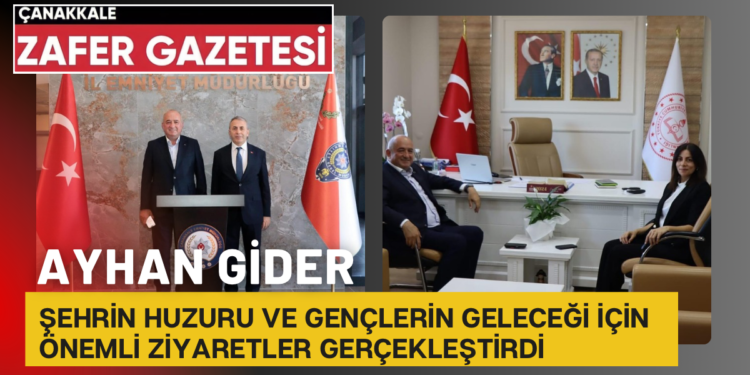 Ayhan Gider’den Anlamlı Ziyaretler 1 AYHAN GIDER 3