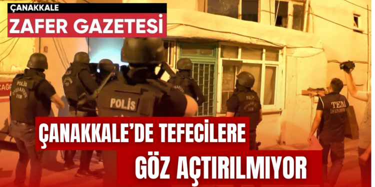 CANAKKALEDE TEFECILERE