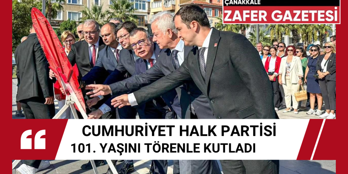 CHP 101 Yaşında