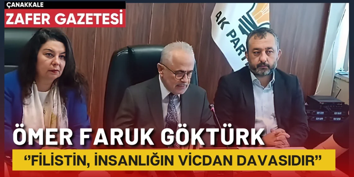 AK Parti Çanakkale İl Başkanlığı’ndan İsrail Tepkisi