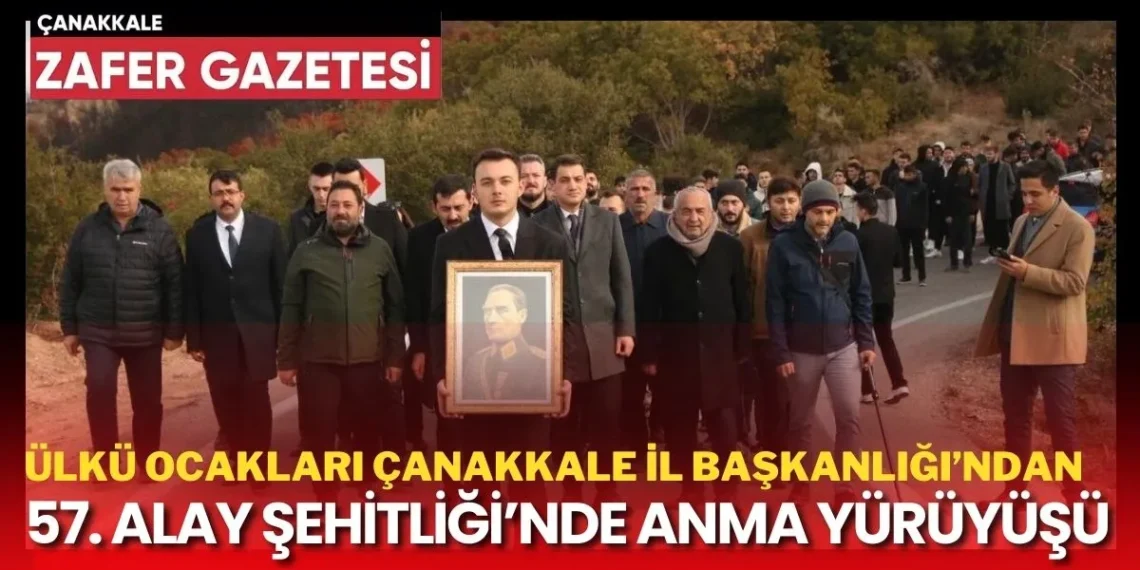 Ülkü Ocakları Çanakkale İl Başkanlığı’ndan Atatürk’e Bağlılık Yürüyüşü