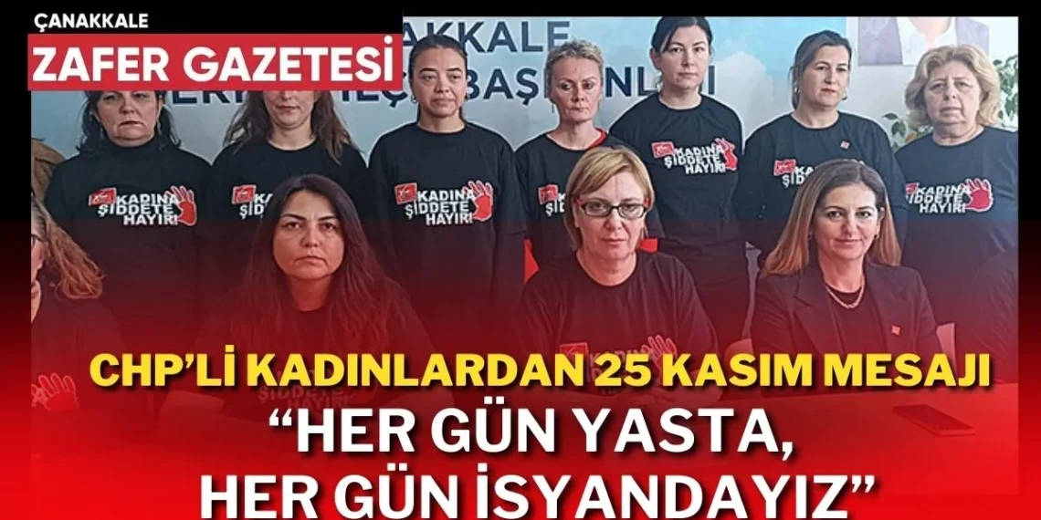 “Her Gün İsyandayız”: CHP Kadın Kolları Şiddete Karşı Ses Verdi