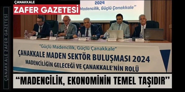 Maden Sektör Buluşması 2024: “Güçlü Madencilik, Güçlü Çanakkale” 1 IMG 2552