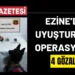Jandarmadan Ezine’de Zehir Operasyonu!