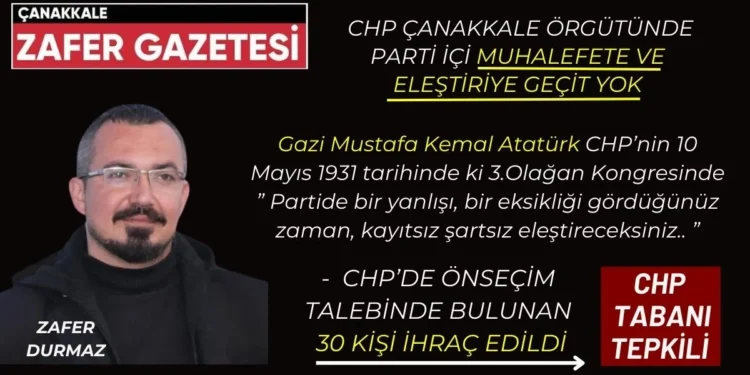 CHP’de Demokrasi İhraçla Susturuldu: Ön Seçim Talebi “Partiye Zarar” Sayıldı! 1 Zafer Durmazin Kaleminden kopyasi 1