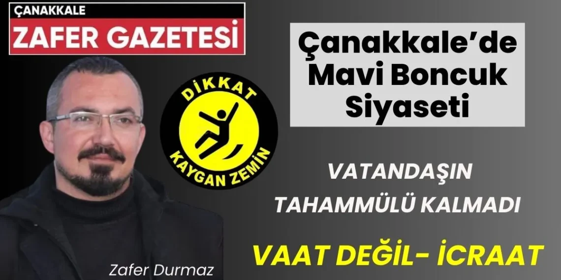 Çanakkale’de Siyaset, Bürokrasi ve İş Dünyasına Mesaj Çok Net