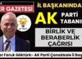 AK Parti İl Başkanı Ömer Göktürk ve Yönetiminden Kongre Öncesi Önemli Açıklamalar