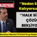 Emirhan Şahbaz ”Çanakkale Halkı Sizden Çözüm ve Cevap Bekliyor”