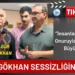 Ülgür Gökhan Uzun Süren Sessizliğini Bozdu ”Zamanı Gelince Hesaplaşacağız ”