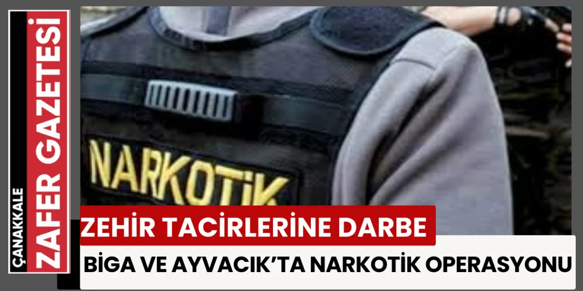 Çanakkale’de Uyuşturucu Operasyonu: 4 Şüpheli Tutuklandı