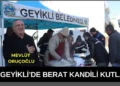 Geyikli Belediyesi Berat Kandili Nedeniyle Vatandaşlara Pilav İkram Etti