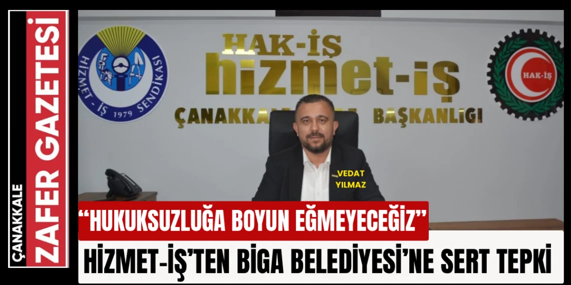 Biga Belediyesi’nde Sendikal Kriz!