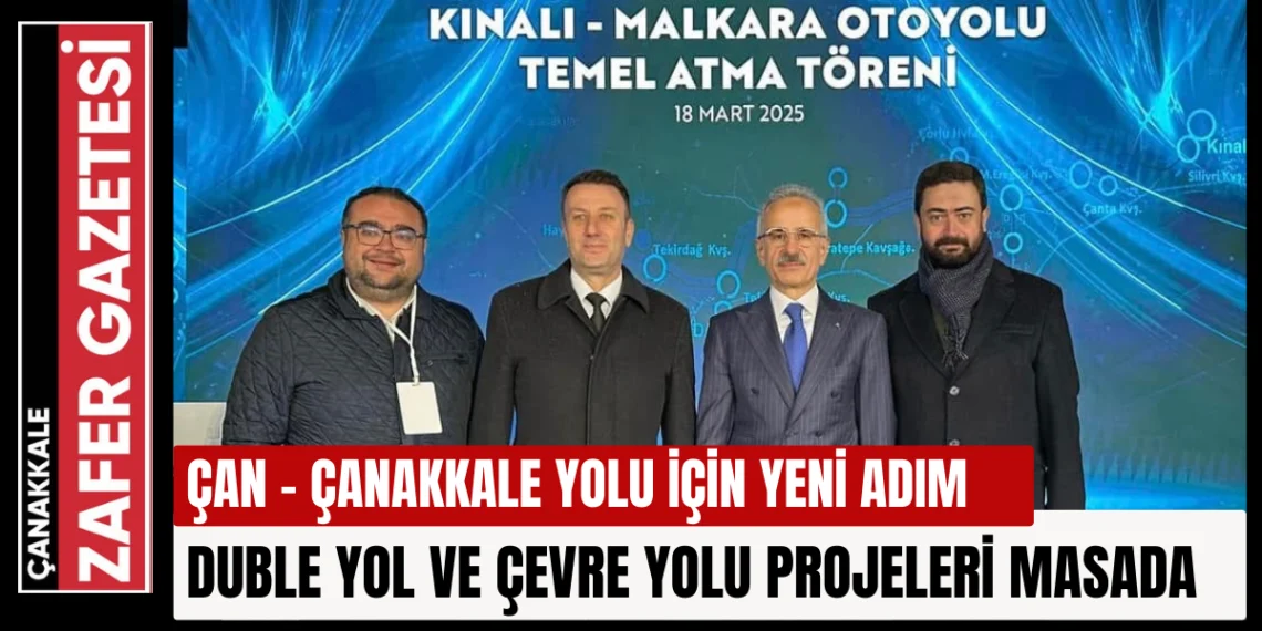 Çan – Çanakkale Duble Yol Projesi İçin Girişimler Hızlandı