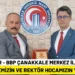 BBP Çanakkale Merkez İlçe Başkanı ACAR’dan Rektör ERENOĞLU’na Ziyaret