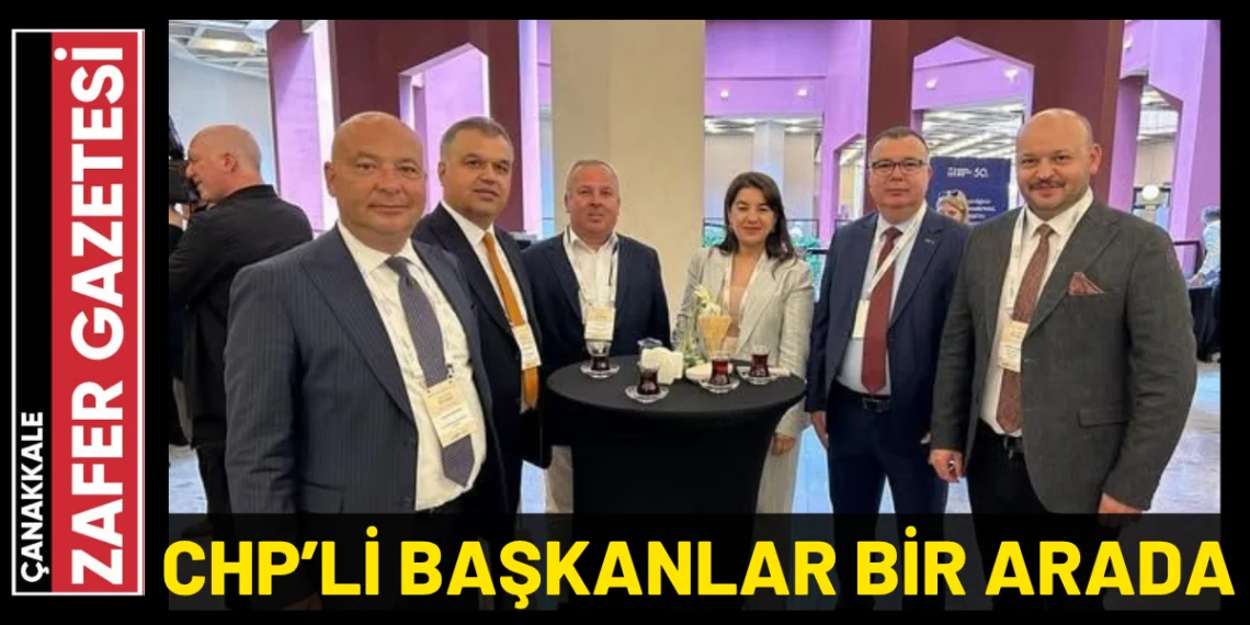 Çanakkaleli Başkanlar Marmara İçin İstanbul’da