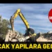 Çanakkale’de Kaçak Yapıya Neşter 9 Çanakkale’de Kaçak Yapıya Neşter