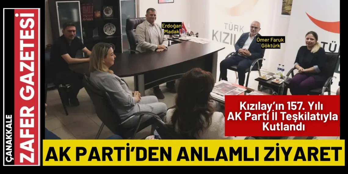 AK Parti Çanakkale Teşkilatından Kızılay’a Anlamlı Ziyaret