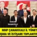 MHP Çanakkale İl Yönetimi, yeni kadrosuyla ilk istişare toplantısını gerçekleştirdi.