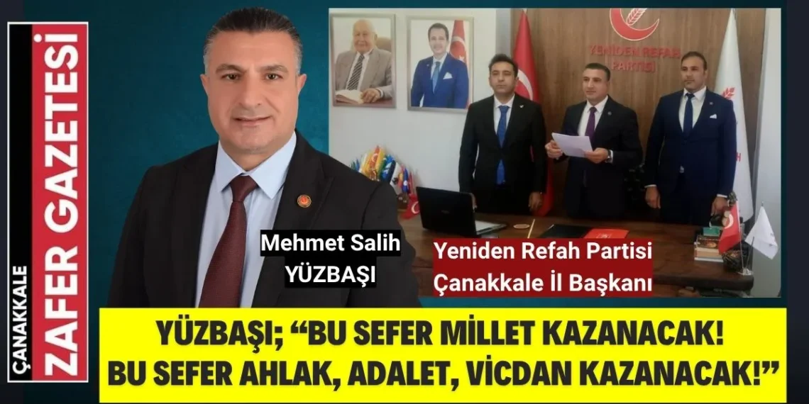 Mehmet Salih Yüzbaşı: “Bu düzen artık yürümüyor, milletin iktidarı geliyor”