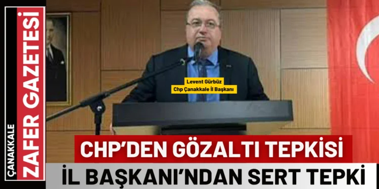CHP Çanakkale İl Başkanı Gürbüz: “Bu Siyasi Müdahaleler Demokrasiye Darbedir” 1 ILLLL
