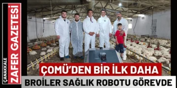 ÇOMÜ’den Kümes Hayvancılığına Teknolojik Dokunuş: BroBot Sahada