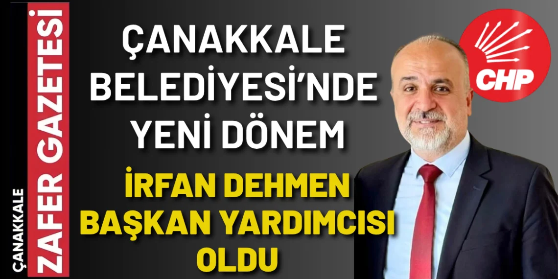 Çanakkale Belediyesi’nde Yeni Dönem: Dehmen Görevde 6 Çanakkale Belediyesi’nde Yeni Dönem: Dehmen Görevde