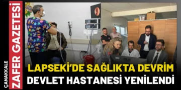 Lapseki Devlet Hastanesi Yenilendi, Hizmet Kalitesi Yükseldi