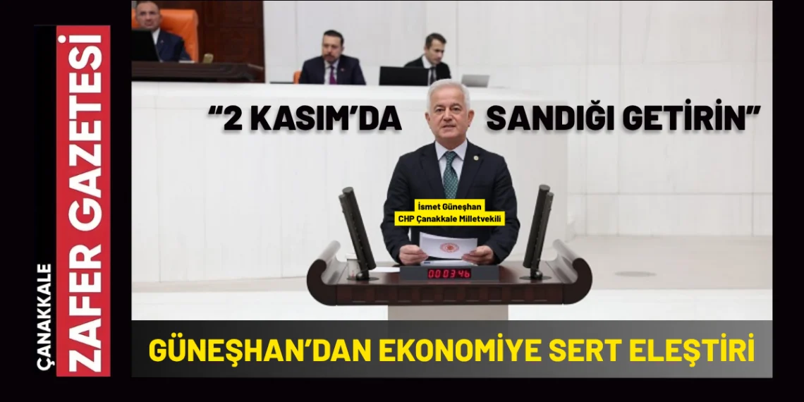 Güneşhan’dan Meclis’te Sert Ekonomi Eleştirisi: “Emekliyi Dilenci Yaptınız”
