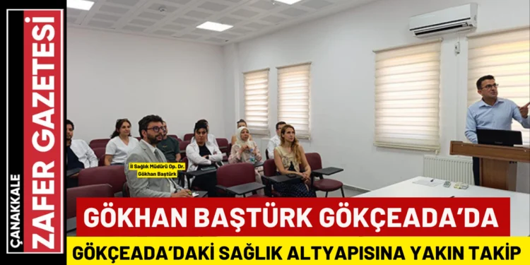 İl Sağlık Müdürü Gökçeada’daki Sağlık Kuruluşlarını Ziyaret Etti 1 gokcrada