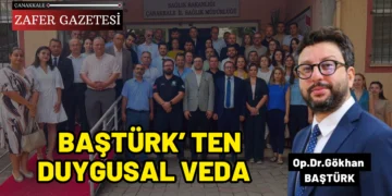 Çanakkale Sağlık Müdürü Op. Dr. Gökhan Baştürk Görevinden Ayrıldı