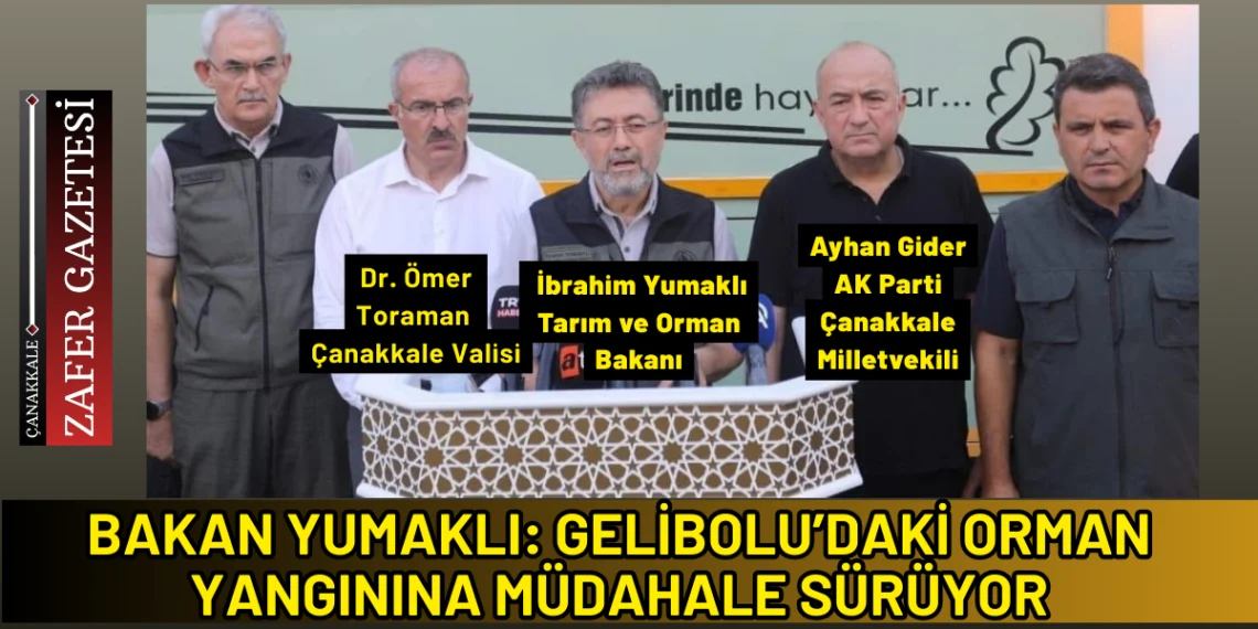 Bakan Yumaklı: “Yangına 12 Uçak, 18 Helikopterle Müdahale Ediliyor”