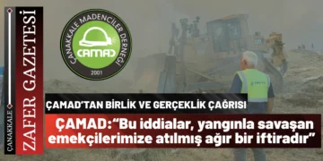 Çanakkale Madenciler Derneği’nden Yangın İddialarına Sert Tepki: “İftiralar Kabul Edilemez”