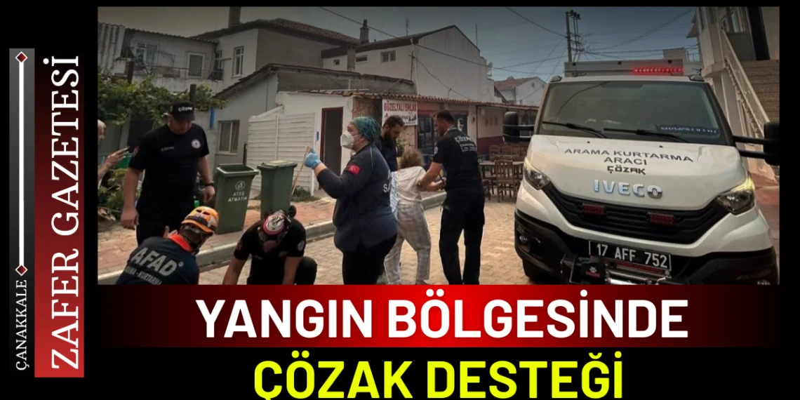 ÇÖZAK, Yangın Bölgesinde Tahliye Çalışmalarında Yer Aldı