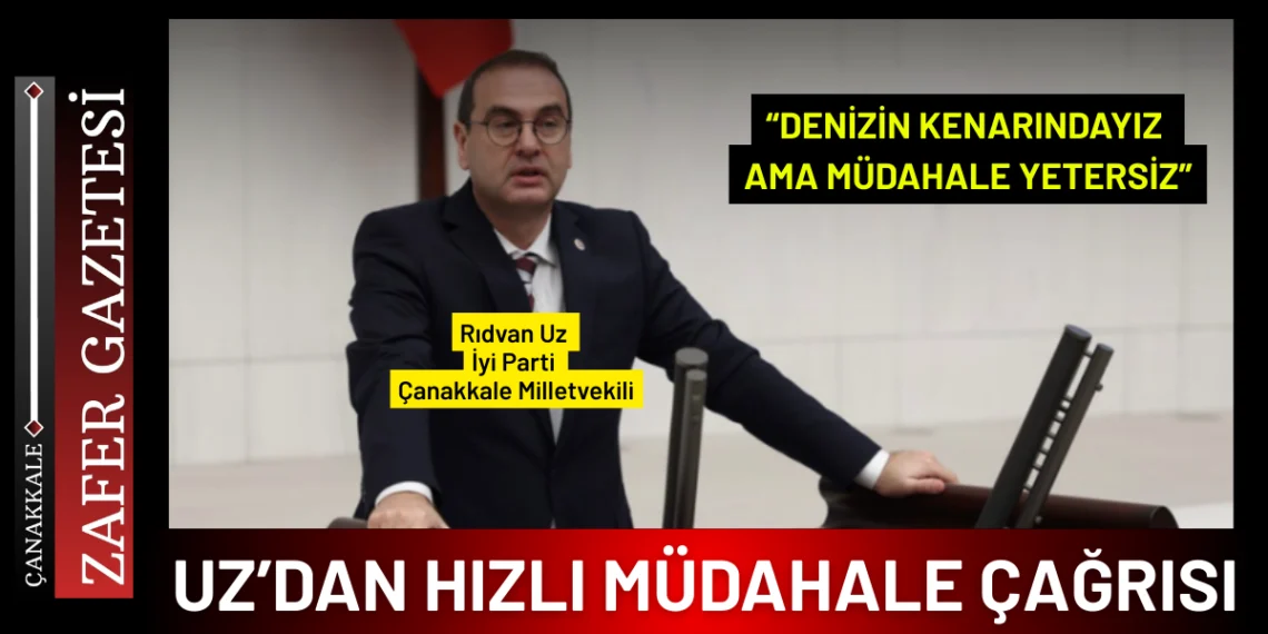Rıdvan Uz: “Çanakkale’de Asrın Yangını”